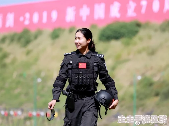 黑人40厘米全进去口述女特警勇敢无畏守护平安展现巾帼力量坚定信念追求梦想